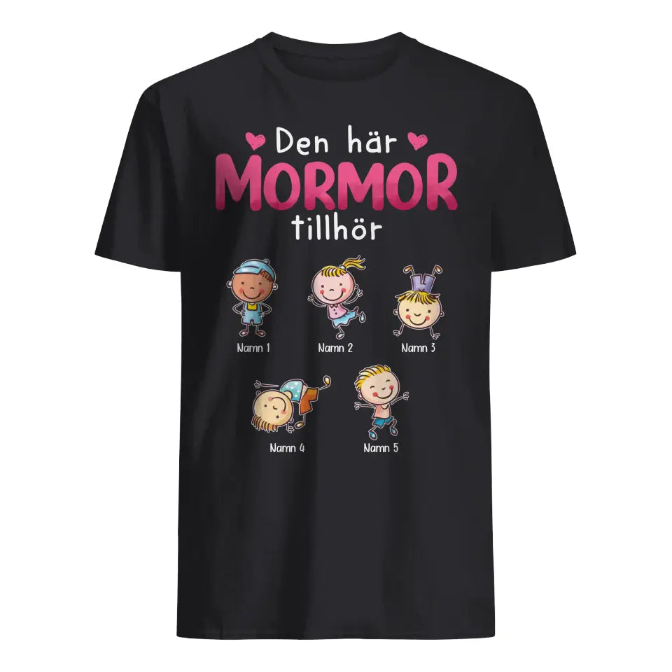 Personlig T-shirt till mormor | Personlig present till farmor | Den här mamman/mormor tillhör