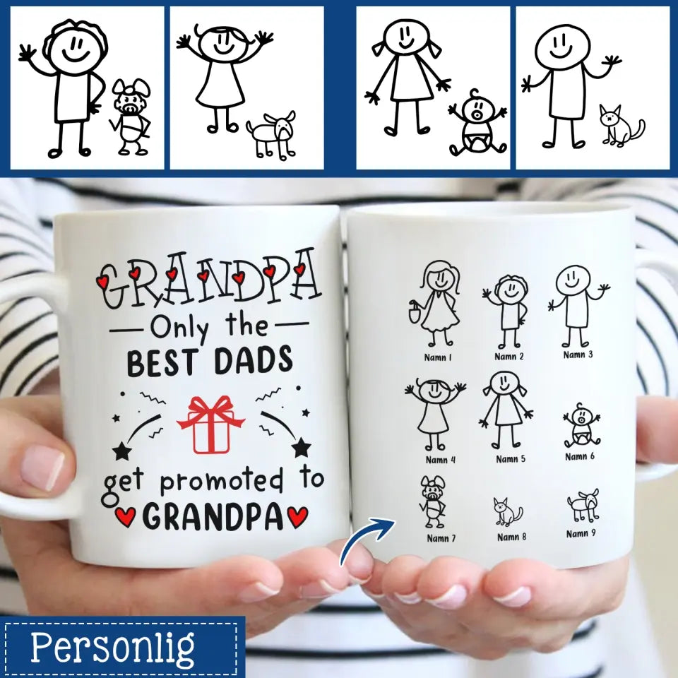 Best dads get promoted to Grandpa - Personlig mugg till Grandpa