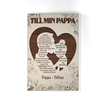 Personlig Kanvas till pappa från dotter | Personlig presenter till far | Till min pappa