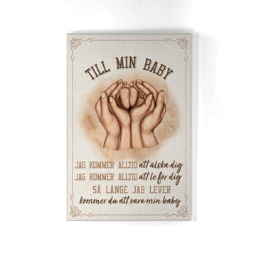 Personlig Kanvas till Mamma | Personlig presenter till Mamma | 
To My Baby