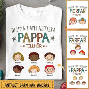 Personlig t-shirt till pappa | Personlig presenter till far morfar farfar | Denna Fantastiska Pappa Tillhör