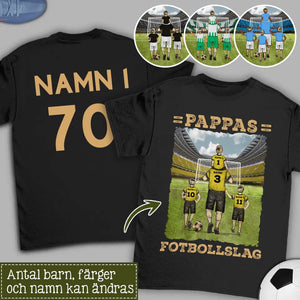 Personlig t-shirt till pappa |Personlig present till far| Pappas Fotbollslag med färg 2 sidor