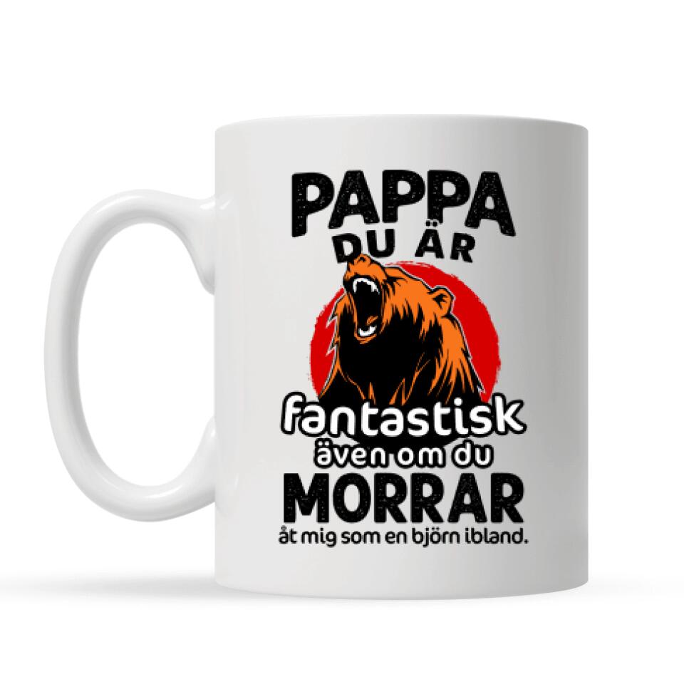 Personlig mugg till pappa | Personlig presenter till far | Pappa, Du är  Fantastisk