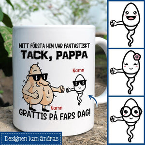 Mitt första hem var fantastiskt - Personlig rolig mugg till Pappa