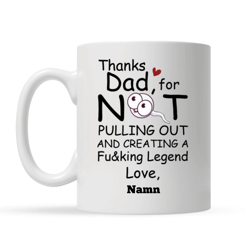 Personlig mugg till pappa | Personlig presenter till far | Rolig mugg Tack Pappa Thanks dad for create legend