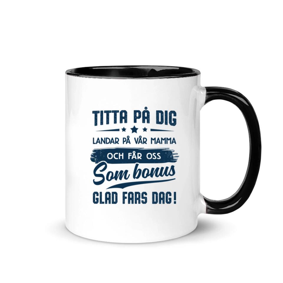 Får os som en bonus - Personligt krus til Bonusfar