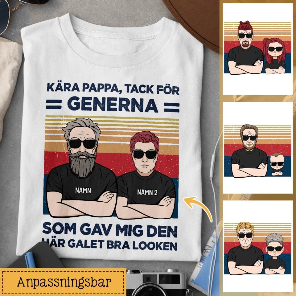 Dad Thanks For The Genes - Personlig t-skjorte til pappa