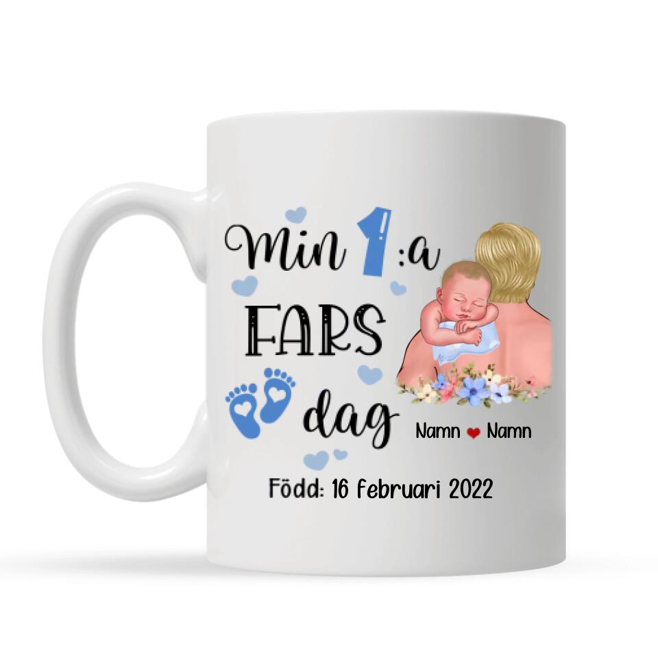 Min 1:a fars dag - Personlig mugg till Blivande pappa