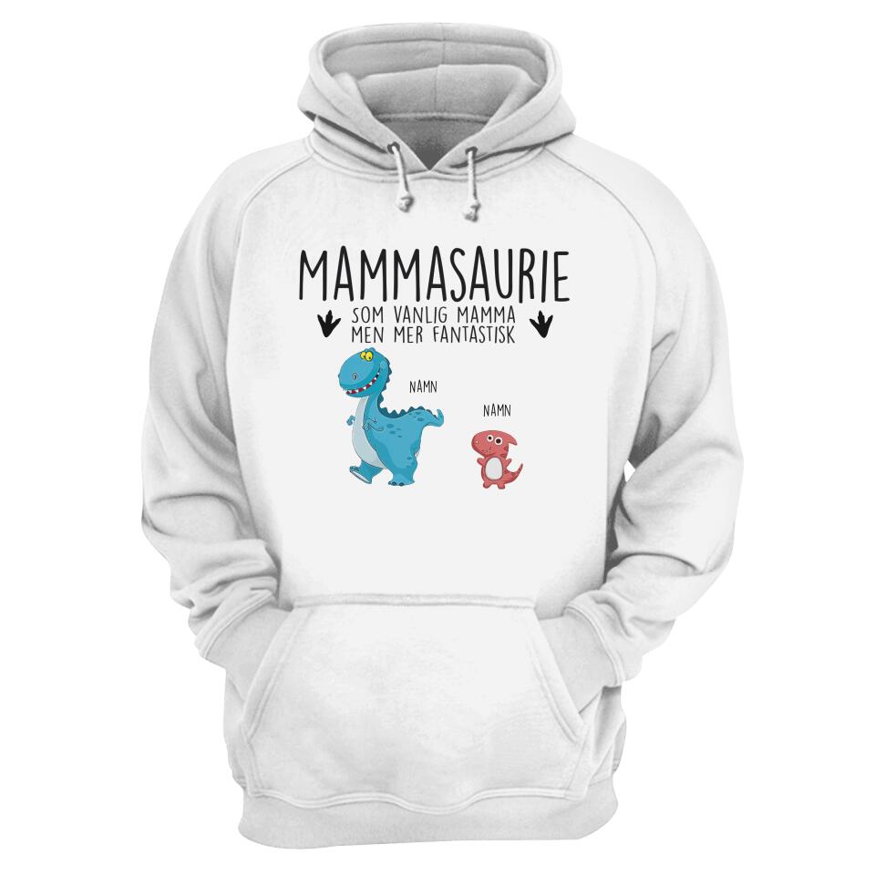 Personlig luvtröja till Mamma | Personlig present till Mor | Mammasaurie som valig mamma men mer fantastisk