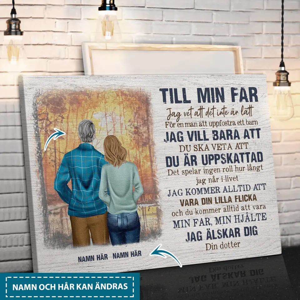 Personlig Kanvas till pappa | Personlig presenter till far från dotter | Till min far Din dotter