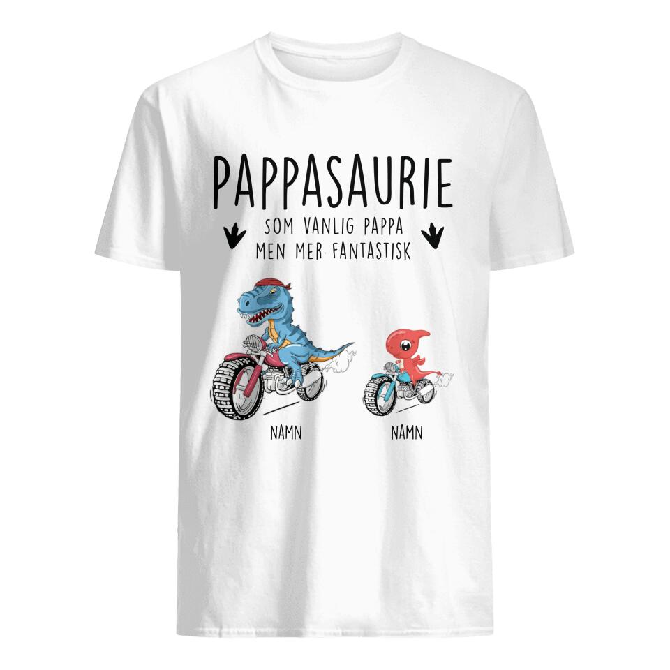 Pappasaurie Motorcykelälskare - Personlig T-shirt till Pappa