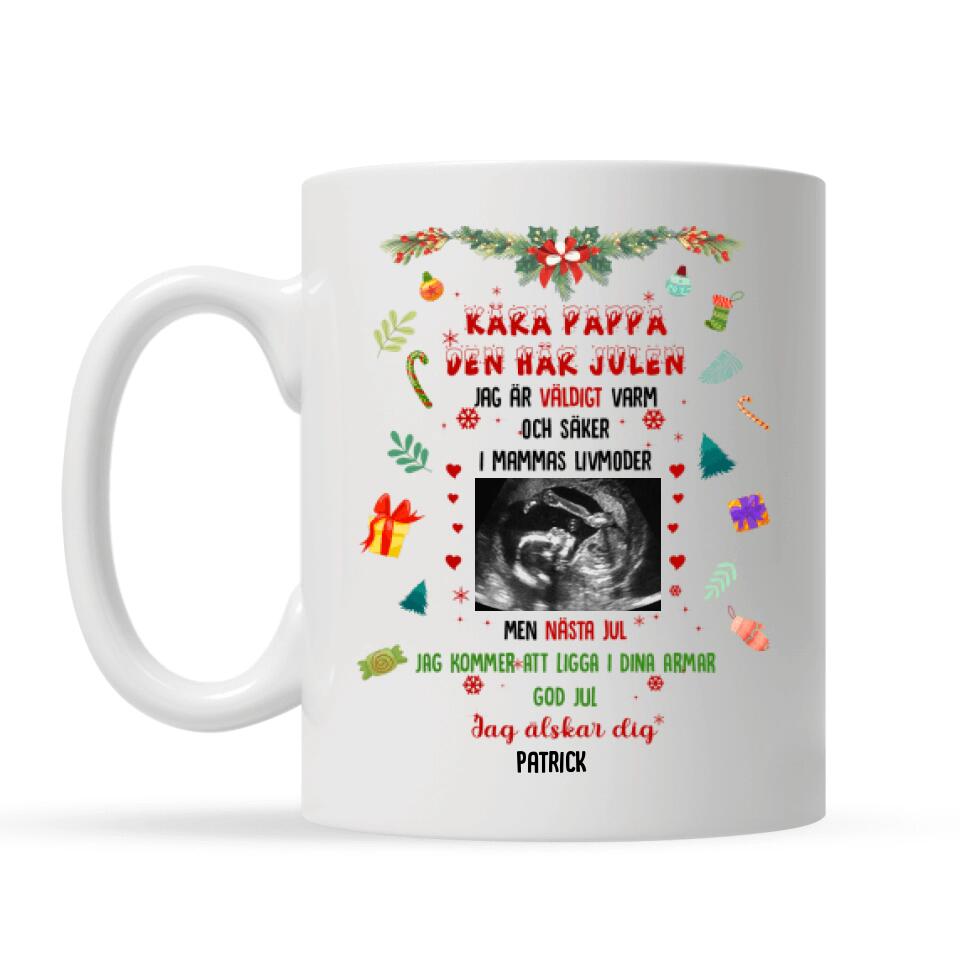 Personlig mugg till Pappa | Personlig presenter till Far | Kära Pappa Den Här Julen