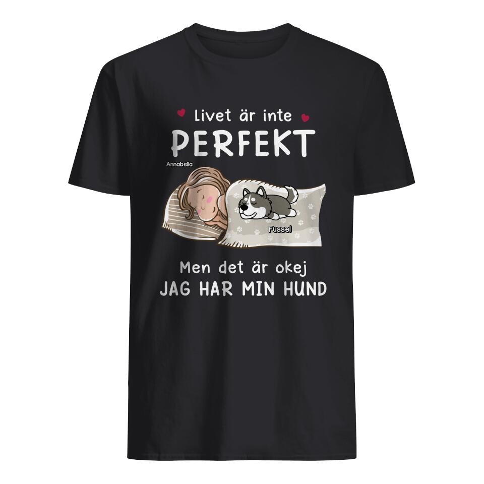 Personlig T-shirt till Hundälskare - Jag Har Mina Hundar