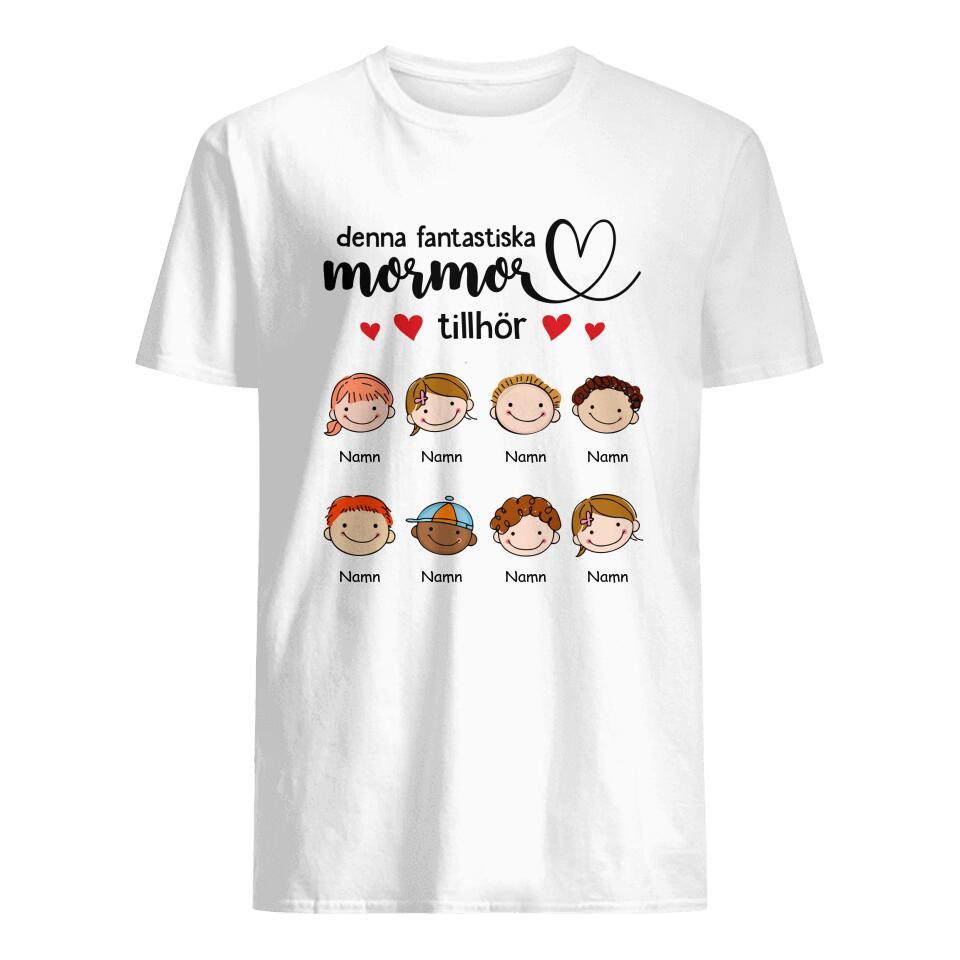 Personlig T-shirt till Mamma - Denna Fantastiska Mormor Farmor Mamma Tillhör