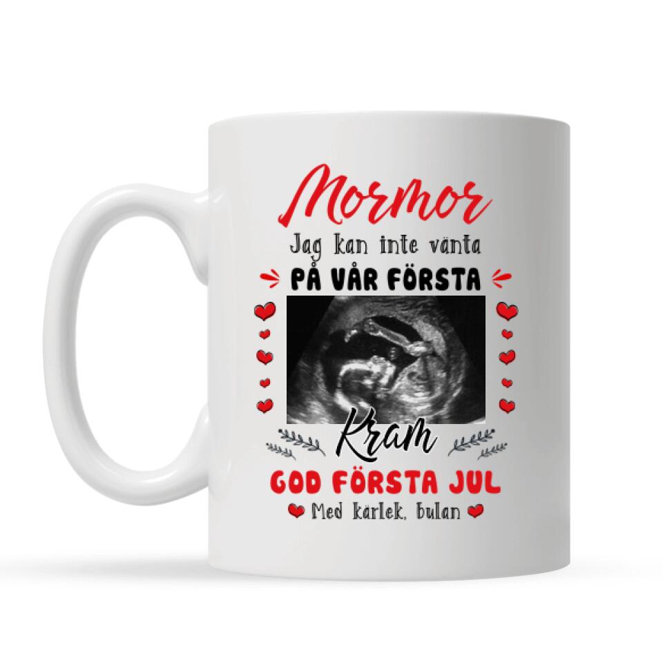 Personlig mugg till mormor | Personlig presenter till mormor | God första jul Mormor