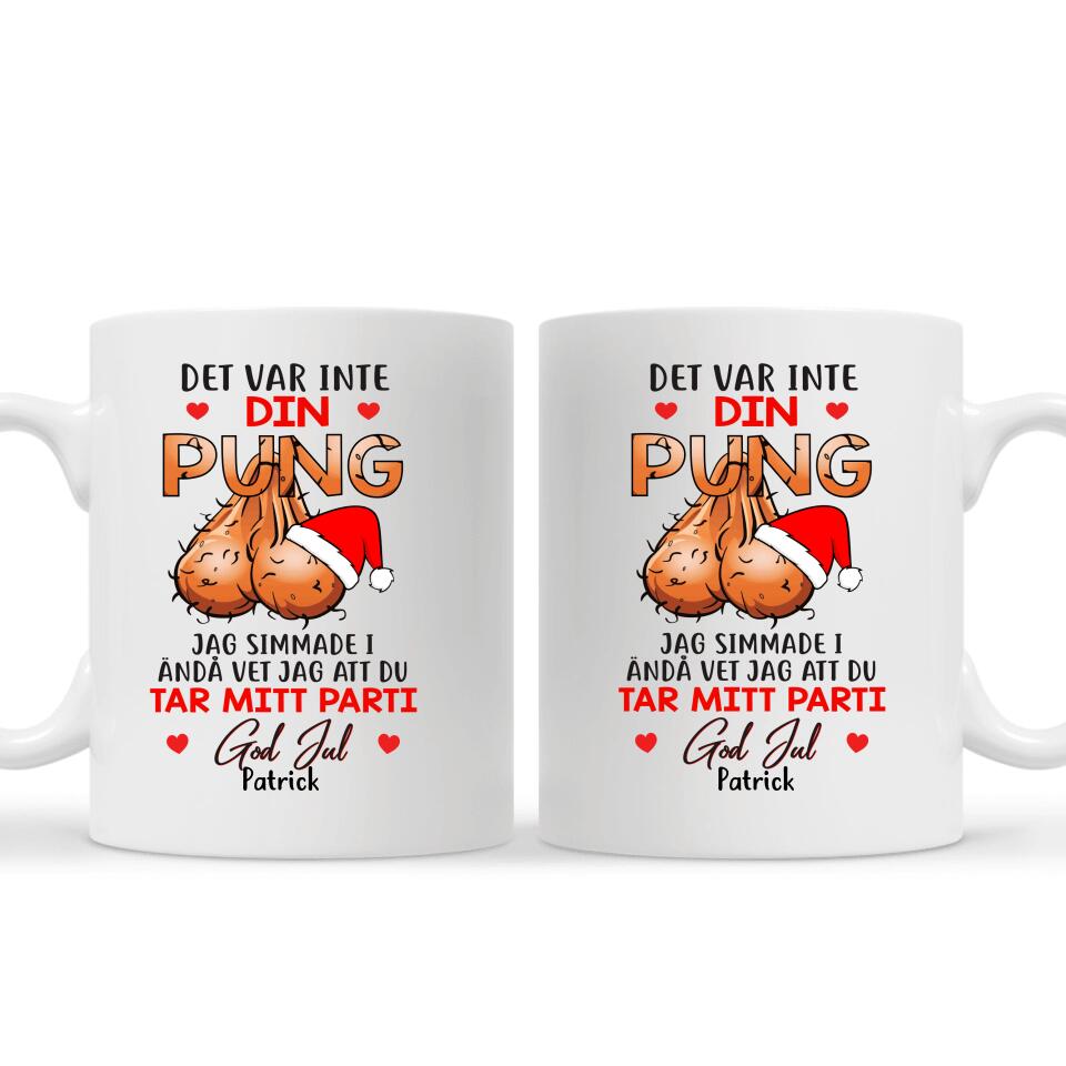 Personlig rolig mugg till Pappa | Personlig presenter till Far | Anpassningsbar Det Var Inte Din Pung