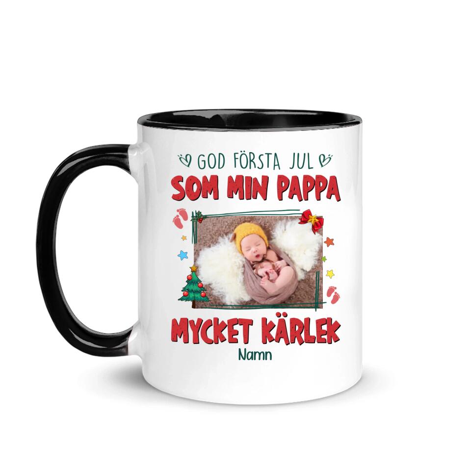 Personlig mugg till Pappa| Personlig presenter till far | mugg med bild God första jul som min pappa