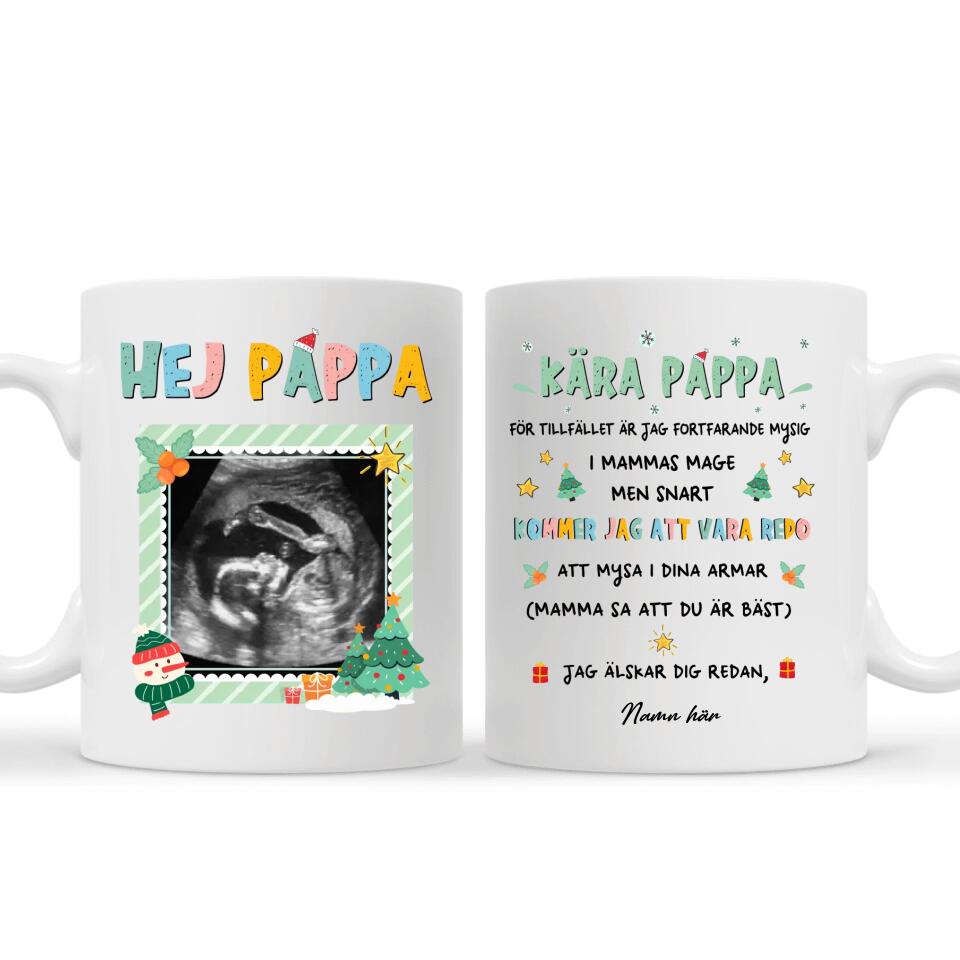 Personlig mugg till pappa | Personlig present till far | kära pappa, För tillfället är jag fortfarande mysig i mammas mage