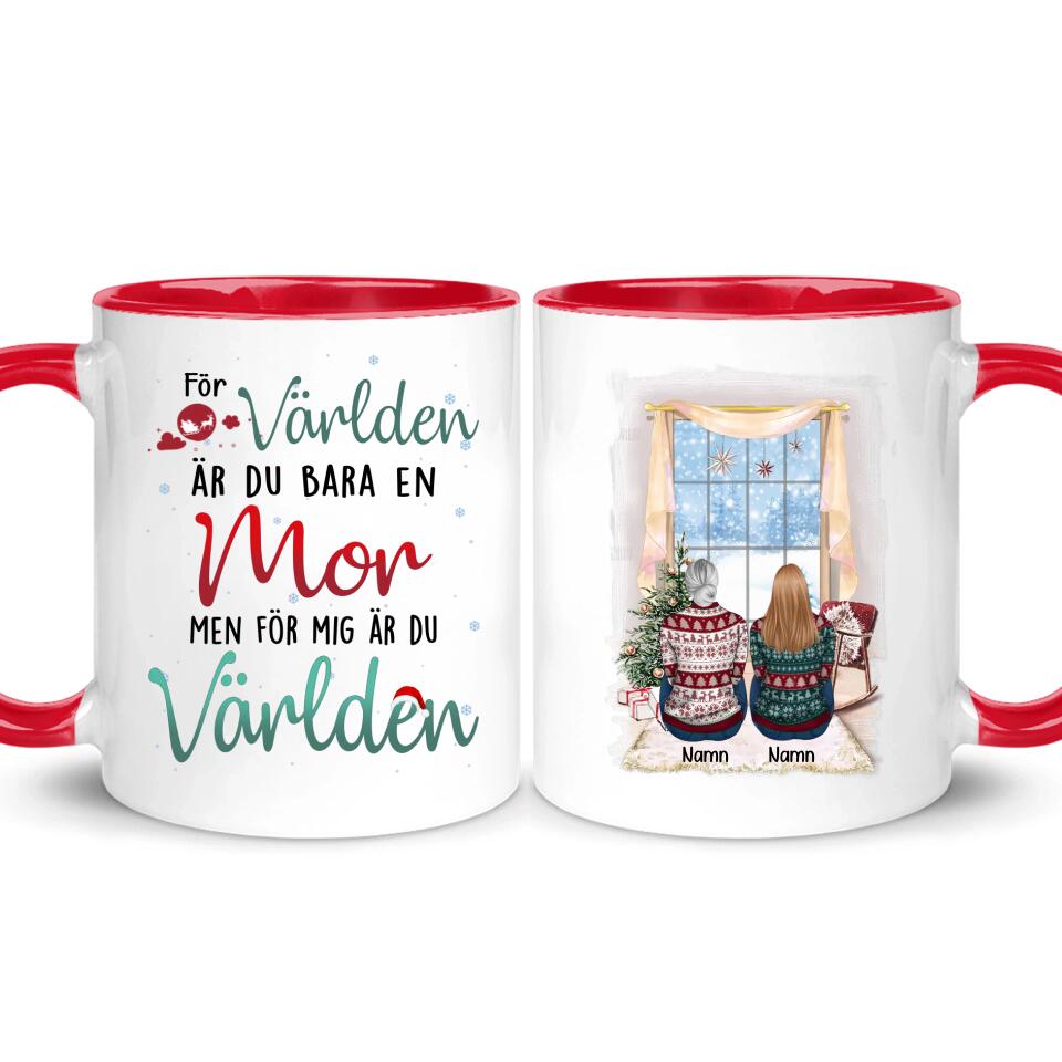 Personlig mugg till mamma | Personlig present till mor | För världen är du bara en mor Men för mig är du världen