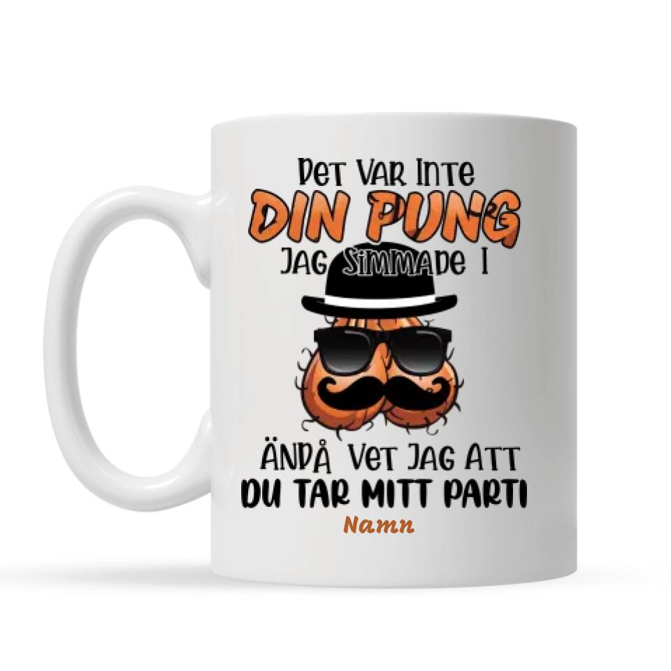 Personlig mugg till pappa | Personlig presenter till far | Rolig Mugg Det Var Inte Din Pung Jag Simmade I