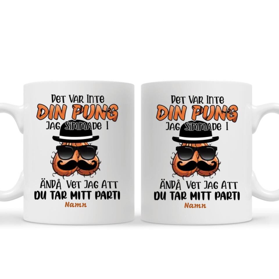 Personlig mugg till pappa | Personlig presenter till far | Rolig Mugg Det Var Inte Din Pung Jag Simmade I