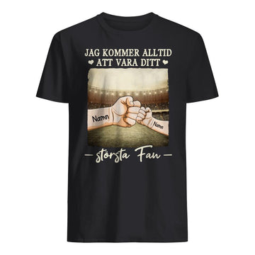 Din største fan - Personlig T-shirt til far 