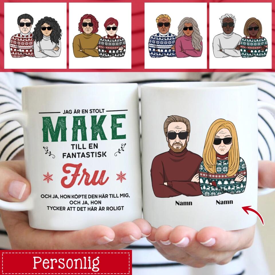 Personlig mugg till make | Personlig present till make | Jag är en stolt Make till en fantastisk Fru