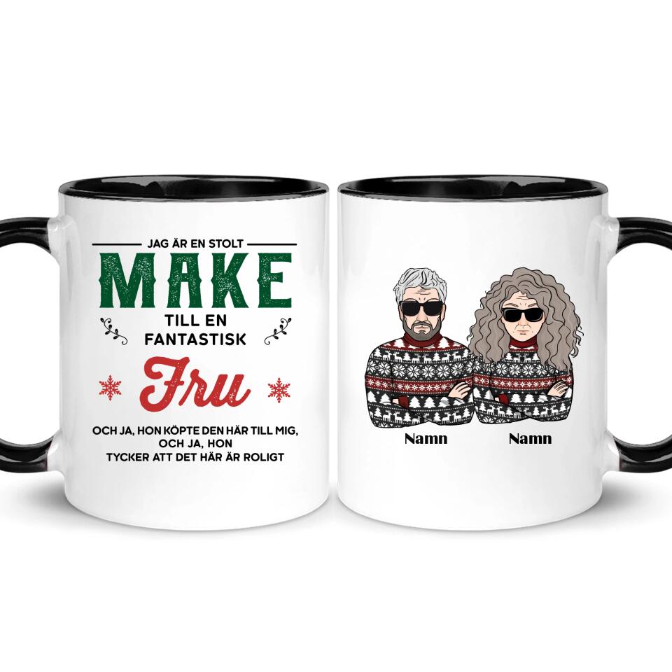 Personlig mugg till make | Personlig present till make | Jag är en stolt Make till en fantastisk Fru