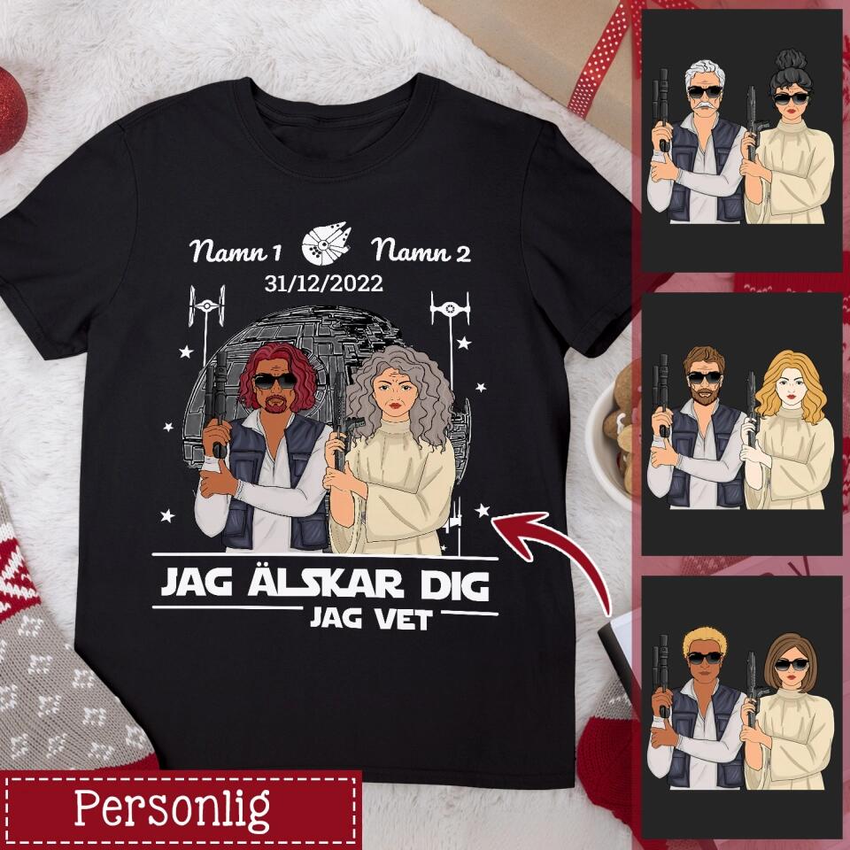 Personlig T-shirt till pojkvän flickvän| Personlig present till Fru make | Jag älskar dig jag vet