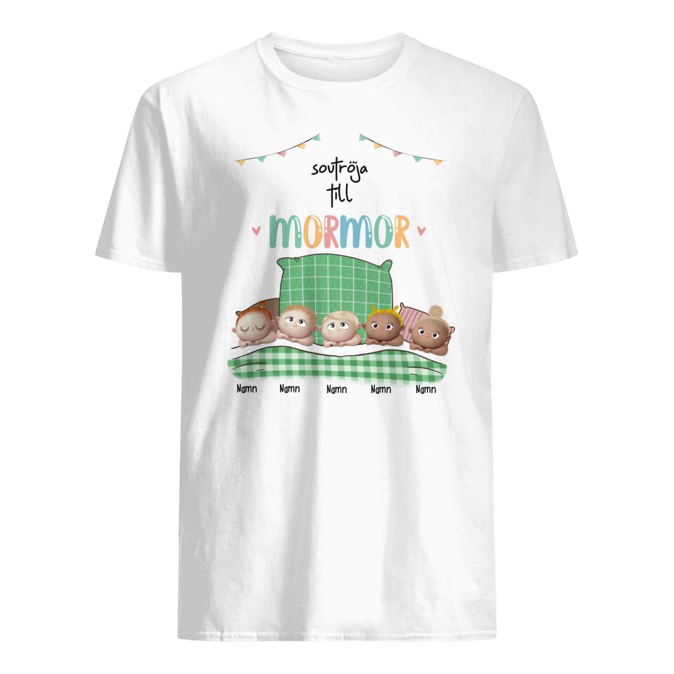 Personlig T-shirt till Mamma Mormor Farmor | Personlig present till Mamma Mormor Farmor | Sovtröja Till Mamma Mormor Farmor