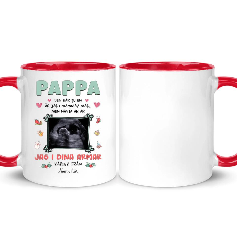 Personlig mugg till pappa | Personlig present till far | Pappa, den här julen är jag i mammas mage