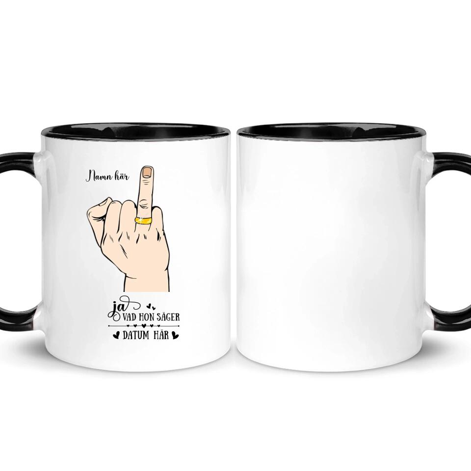 Personlig mugg till Make | Personlig presenter till Make | Ja Vad hon säger Ringfingerpar