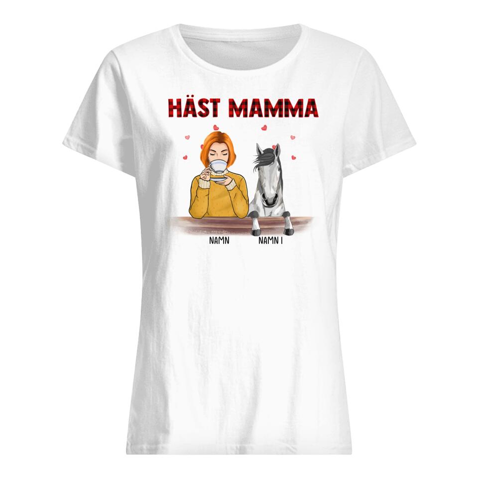 Personlig T-shirt till Hästälskare | Personlig presenter till Hästälskare| Häst Mamma