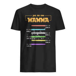 Personlig t-shirt till Mamma | Personlig present till Mor | Jag är din mamma Ljussabel