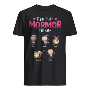 Personlig T-shirt till mormor | Personlig present till farmor | Den här mamman/mormor tillhör