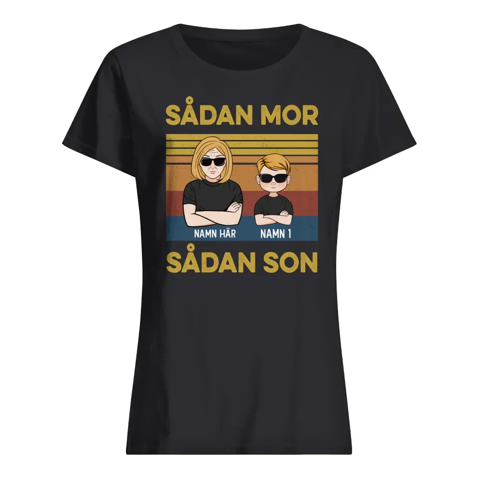 Personlig T-shirt till Mamma | Personlig presenter till Mamma | 
Sådan Mor Sådan Son