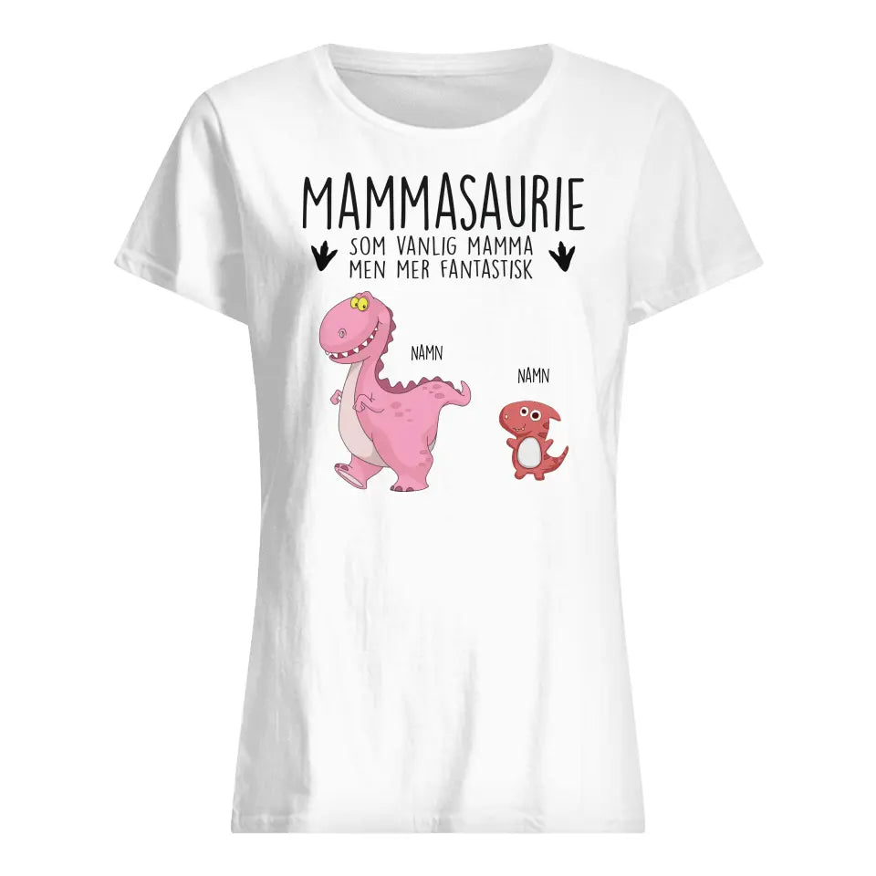 Personlig T-shirt till Mamma - Mammasaurie