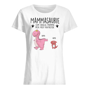Personlig T-skjorte til mamma - Mammasaurie