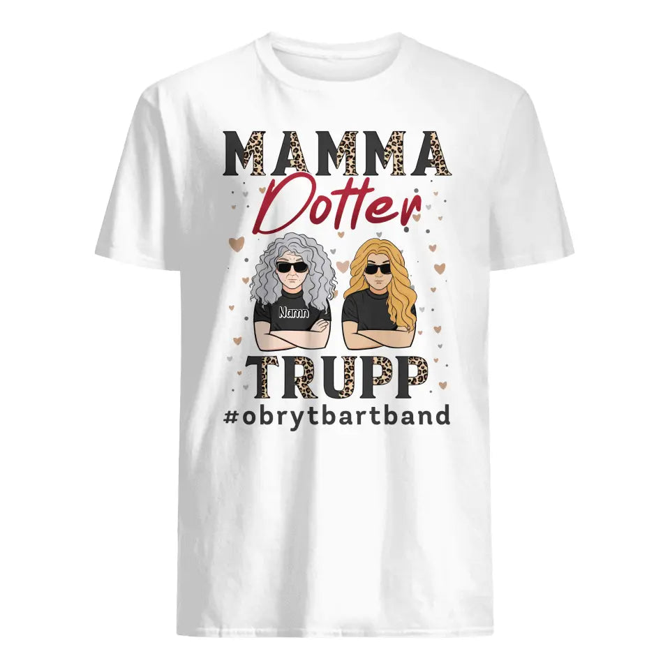 Personlig T-shirt till Mamma | Personlig present till Mor | Mamma Dotter/son Trupp #obrytbartband