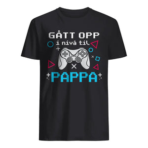 Personlig t-skjorte til Ny Pappa | Personlig gave til Ny Far | Gått opp i nivå til pappa Spiller 2 har kommet inn i spillet
