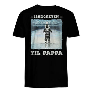 Personlig T-skjorte til pappa | Tilpass gave til far | Ishockey for pappa