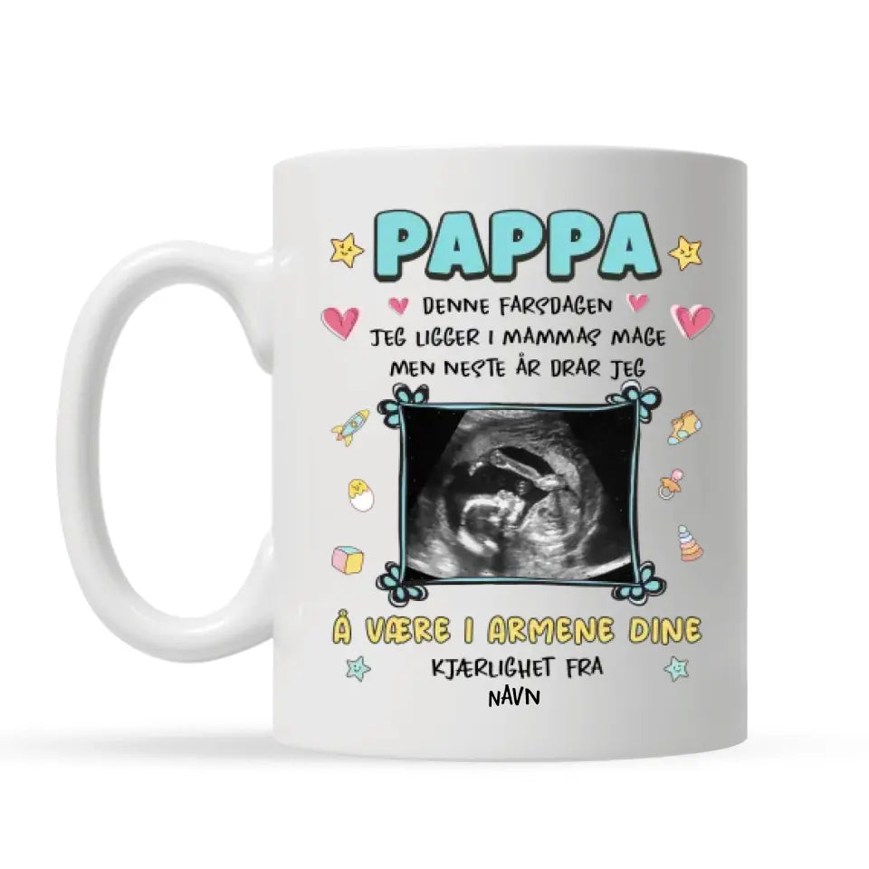 Personlig Kopp til Pappa | Tilpasse gave til Far | Neste år skal jeg være i armene dine