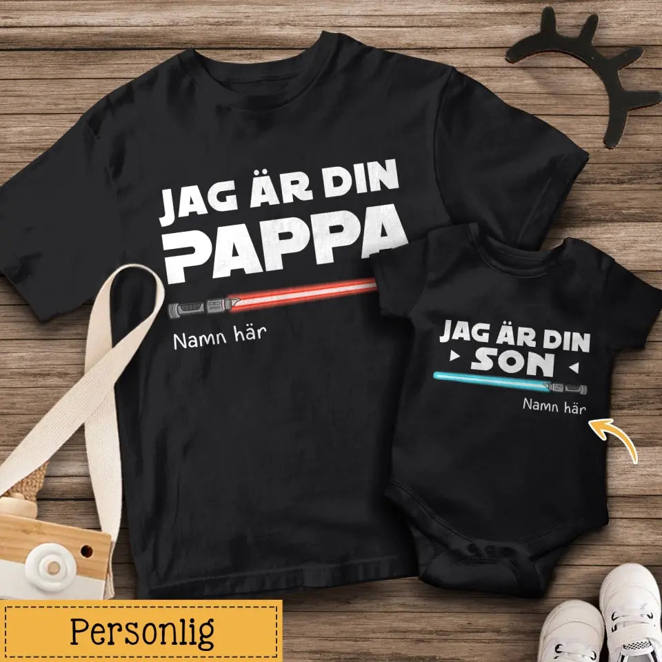Jag är din Pappa Son/Dotter - Matchande T-shirt till Pappa och barn