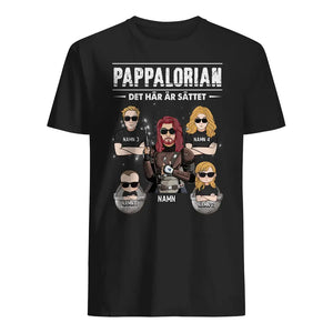 Pappalorian Det här är sättet - Personlig T-shirt till Pappa