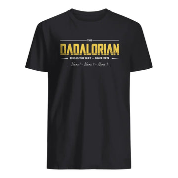 Personlig T-shirt til far | Personlig gave til far | Dadalorianeren Sådan er det ... siden