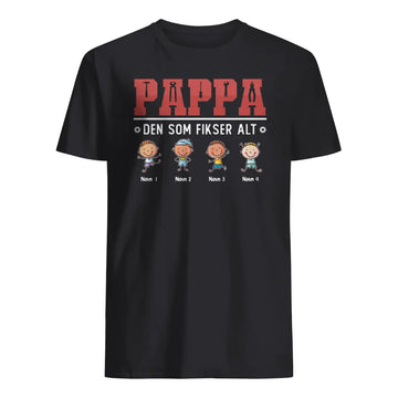 Personlig T-shirt til far | Brugerdefineret gave til far | Far, den der ordner alt