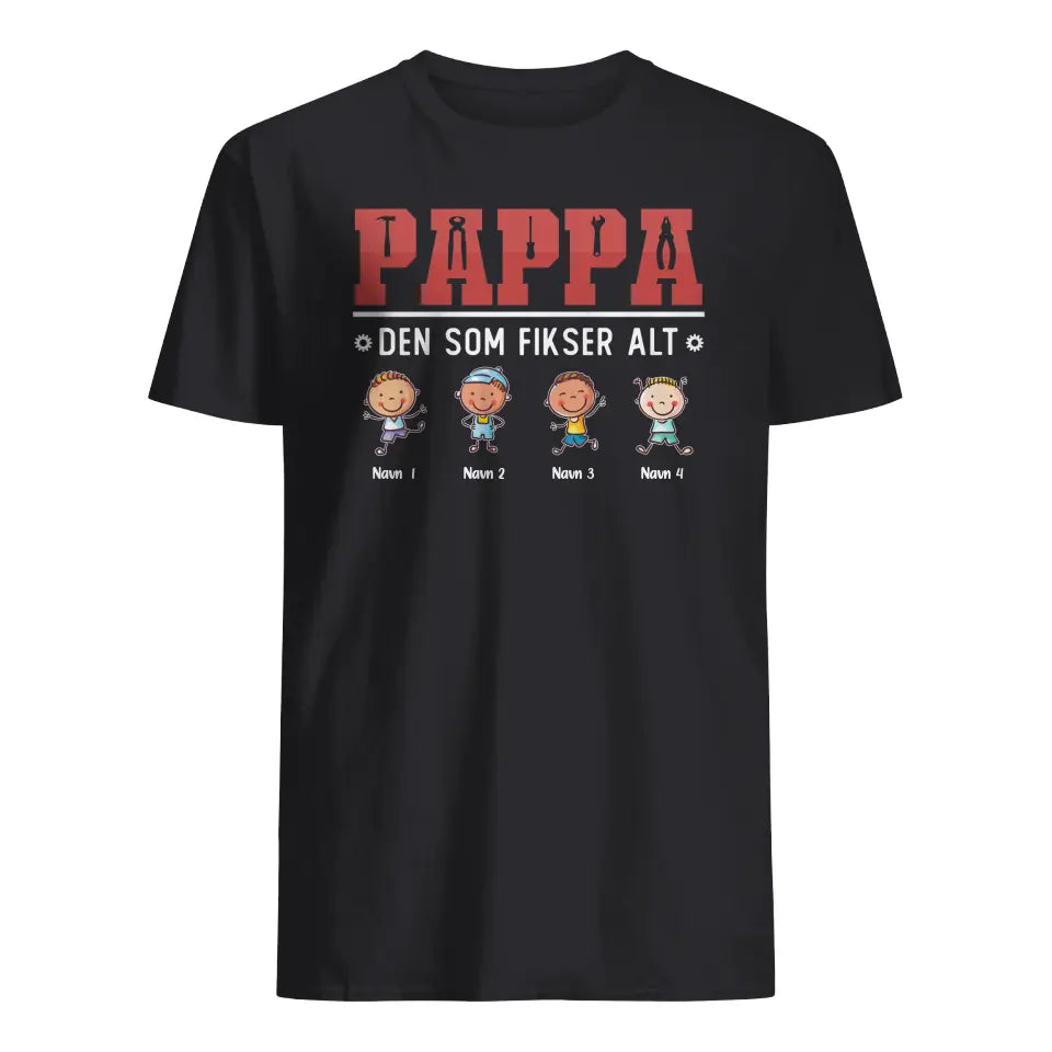 Personlig T-shirt til far | Brugerdefineret gave til far | Far, den der ordner alt