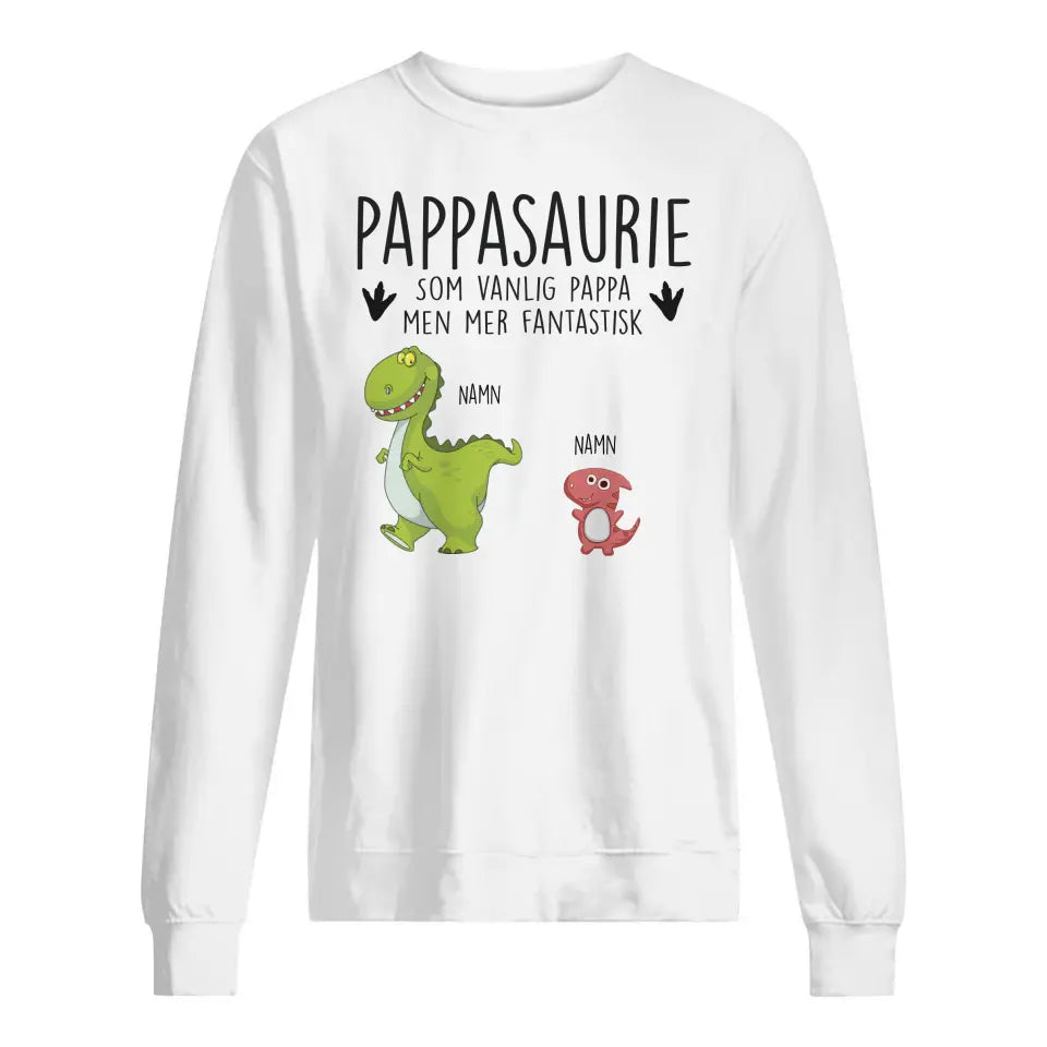 Pappasaurie fantastisk | Personlig t-shirt till pappa | Personlig present till pappa