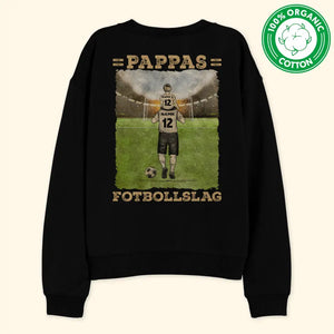 Ekologisk t-shirt till pappa | Personlig present till far| Pappas Fotbollslag