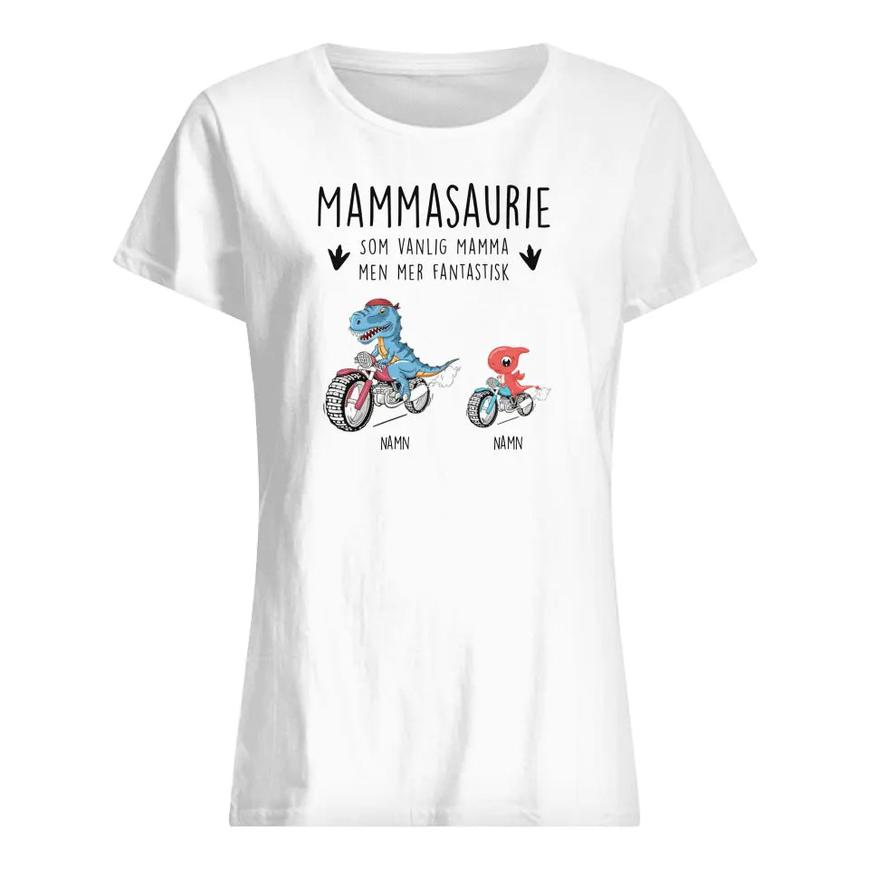 Personlig T-skjorte til mamma - Motorsykkelelsker Mammasaurie